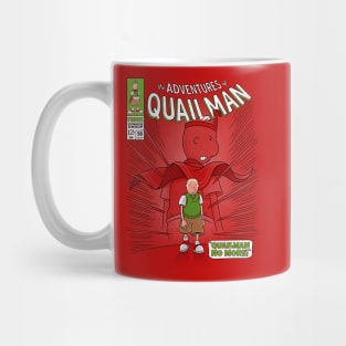 Quailman No More! Mug